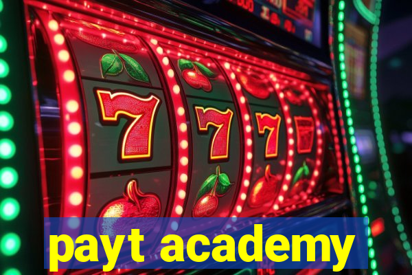 payt academy